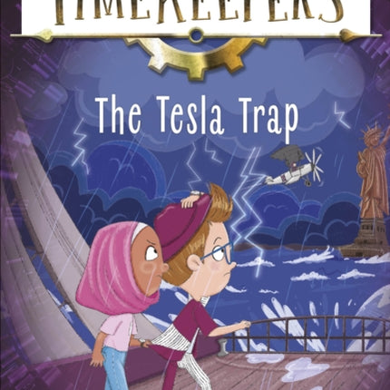 The Timekeepers The Tesla Trap