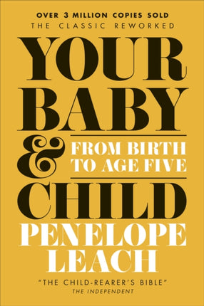 Your Baby and Child: From Birth to Age Five