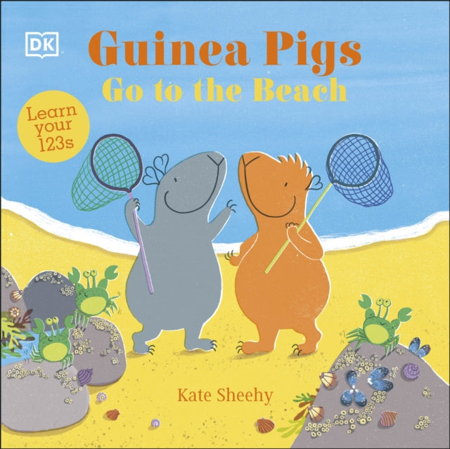 Guinea Pigs Go to the Beach: Learn Your 123s