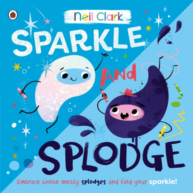 Sparkle and Splodge