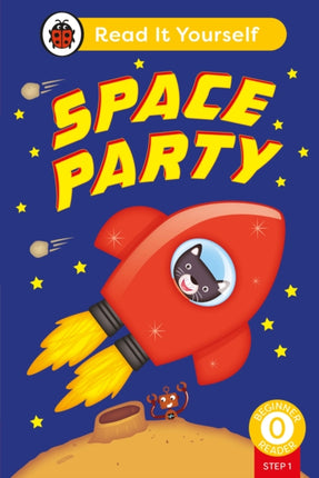 Space Party Phonics Step 1 Read It Yourself  Level 0 Beginner Reader