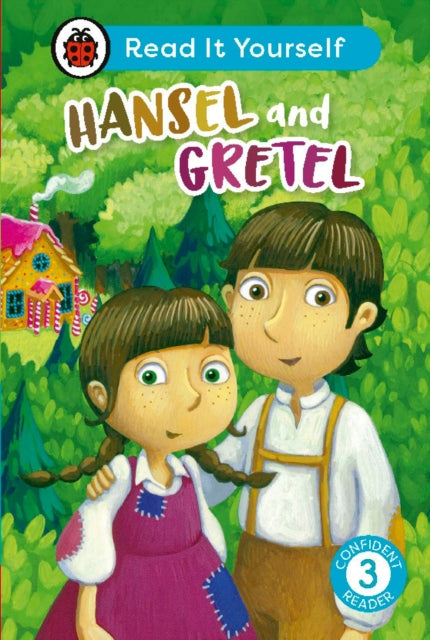 Hansel and Gretel Read It Yourself  Level 3 Confident Reader