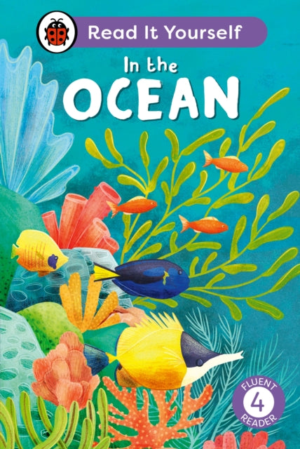 In the Ocean Read It Yourself  Level 4 Fluent Reader