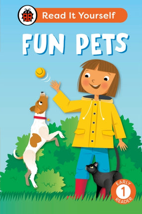 Fun Pets Read It Yourself  Level 1 Early Reader