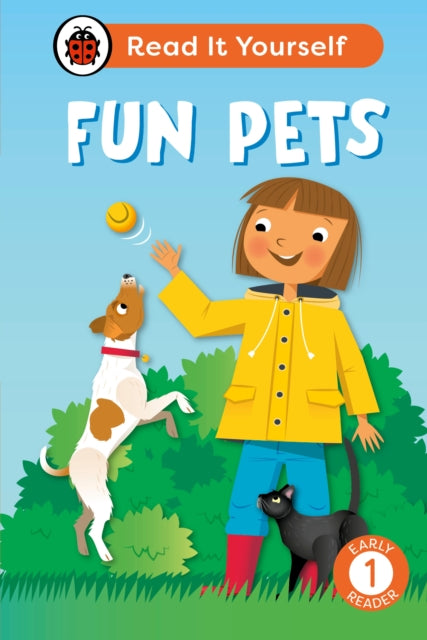 Fun Pets Read It Yourself  Level 1 Early Reader