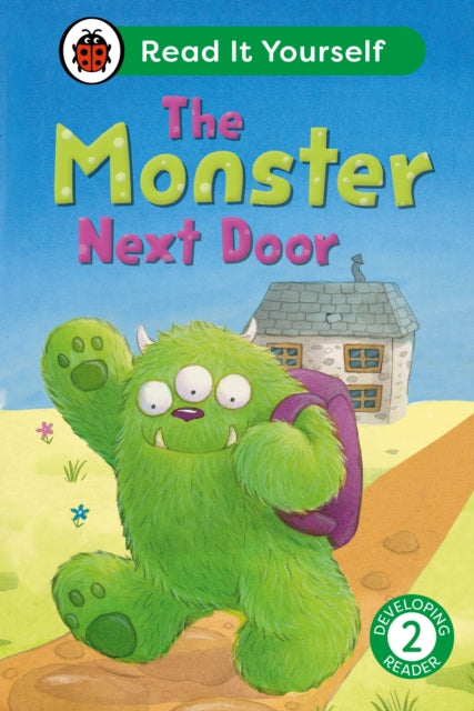 The Monster Next Door Read It Yourself  Level 2 Developing Reader