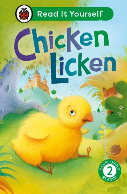 Chicken Licken Read It Yourself  Level 2 Developing Reader