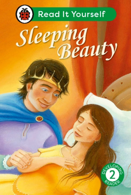 Sleeping Beauty Read It Yourself  Level 2 Developing Reader