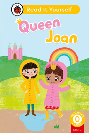 Queen Joan Phonics Step 7 Read It Yourself  Level 0 Beginner Reader