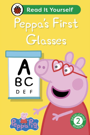 Peppa Pig Peppas First Glasses Read It Yourself