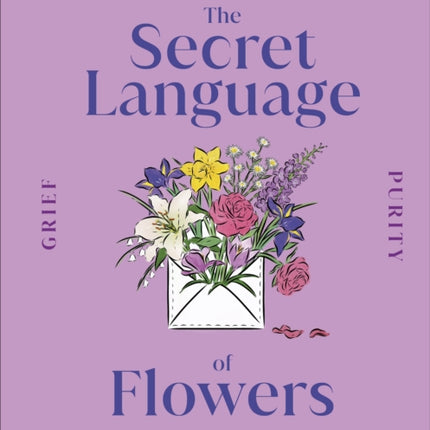 The Secret Language of Flowers