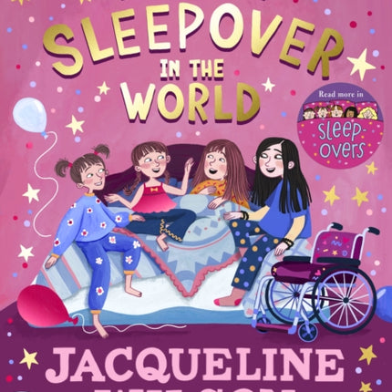 The Best Sleepover in the World: The long-awaited sequel to the bestselling Sleepovers!