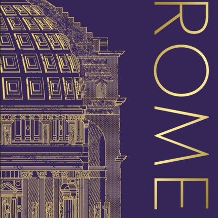 Ancient Rome: The Definitive Visual History