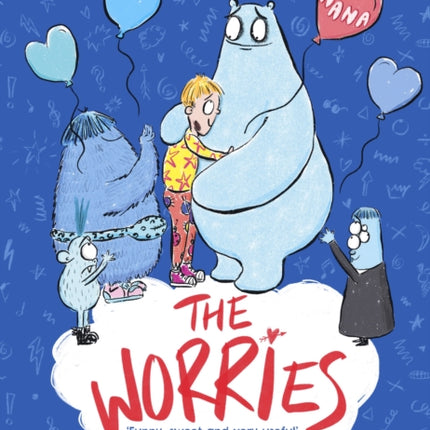 The Worries: Leo Says Goodbye