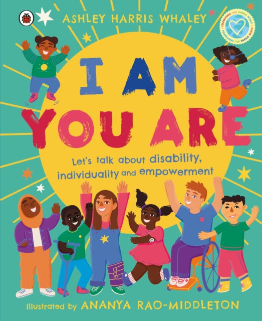 I Am, You Are: Let's Talk About Disability, Individuality and Empowerment