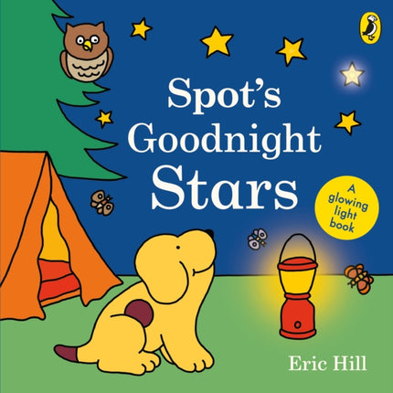 Spot's Goodnight Stars: A glowing light book