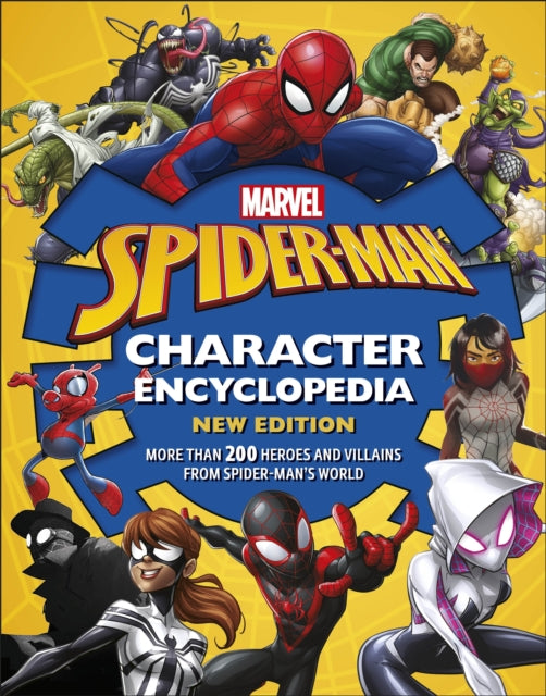 Marvel Spider-Man Character Encyclopedia New Edition: More than 200 Heroes and Villains from Spider-Man's World