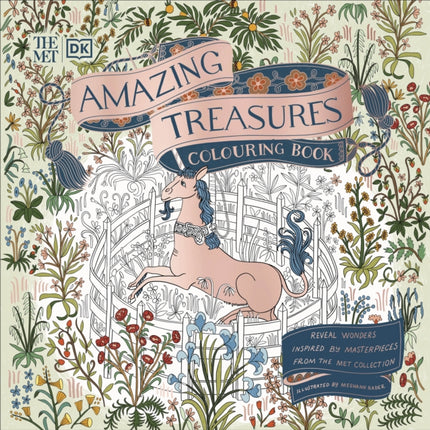 The Met Amazing Treasures Colouring Book: Reveal Wonders Inspired by Masterpieces from The Met Collection