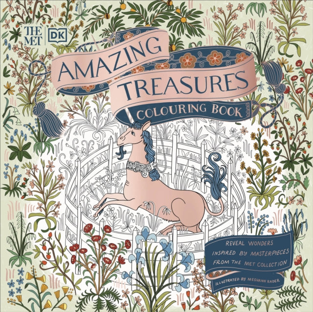 The Met Amazing Treasures Colouring Book: Reveal Wonders Inspired by Masterpieces from The Met Collection