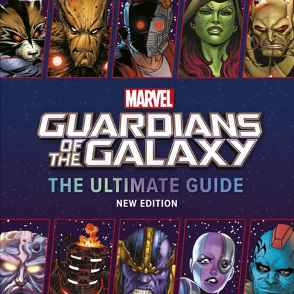 Marvel Guardians of the Galaxy The Ultimate Guide New Edition