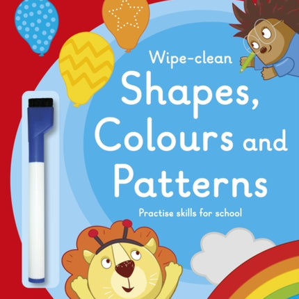 Shapes, Colours and Patterns: A Learn with Ladybird Wipe-clean Activity Book (3-5 years): Ideal for home learning (EYFS)