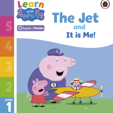 Learn with Peppa Phonics Level 1 Book 6 – The Jet and It is Me! (Phonics Reader)