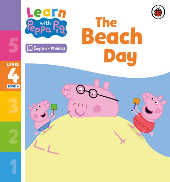 Learn with Peppa Phonics Level 4 Book 4 – The Beach Day (Phonics Reader)