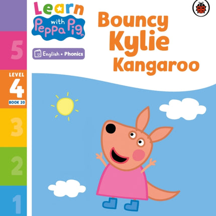 Learn with Peppa Phonics Level 4 Book 20 – Bouncy Kylie Kangaroo (Phonics Reader)