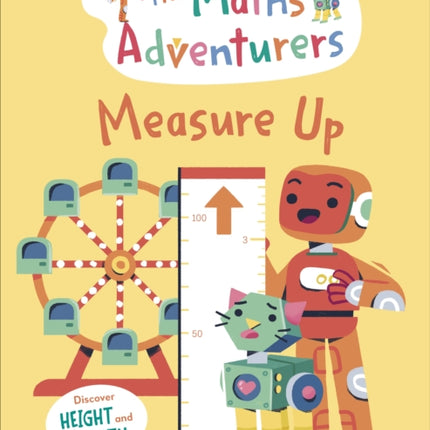 The Maths Adventurers Measure Up: Discover Height and Length