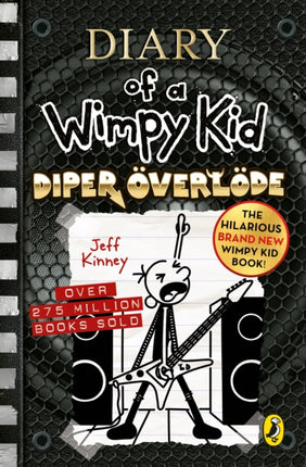 Diary of a Wimpy Kid Diper Overlode Book 17