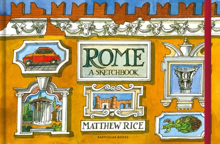 Rome: A Sketchbook