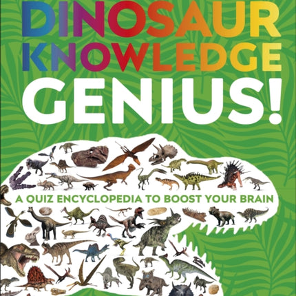 Dinosaur Knowledge Genius