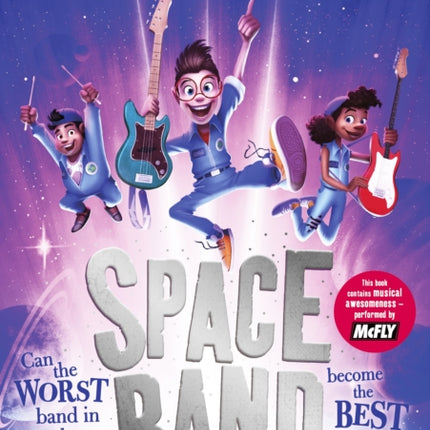 Space Band: The out-of-this-world new adventure from the number-one-bestselling author Tom Fletcher