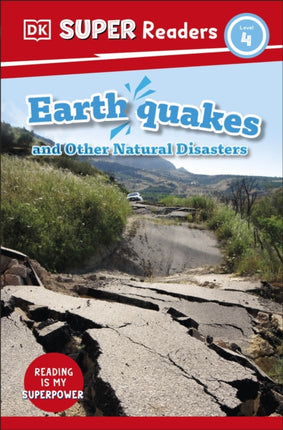 DK Super Readers Level 4 Earthquakes and Other Natural Disasters