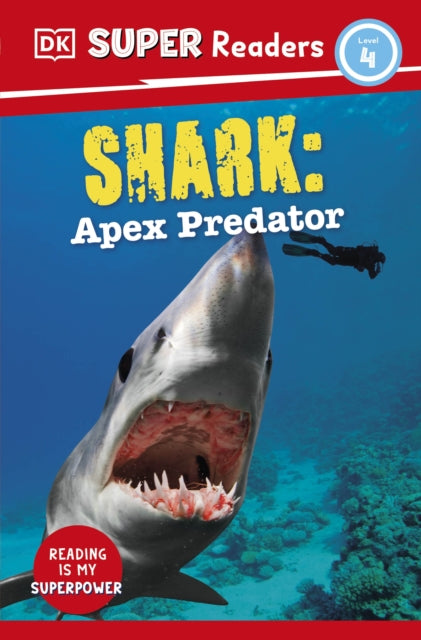 DK Super Readers Level 4 Shark: Apex Predator