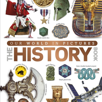 Our World in Pictures The History Book