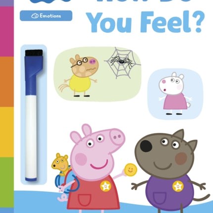 Learn with Peppa: How Do You Feel?: Wipe-Clean Activity Book