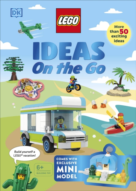 LEGO Ideas on the Go: With an Exclusive LEGO Campsite Mini Model