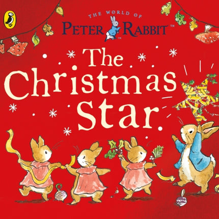 Peter Rabbit Tales The Christmas Star