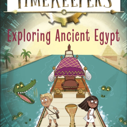 The Timekeepers Exploring Ancient Egypt