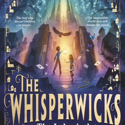 The Whisperwicks The Labyrinth of Lost and Found