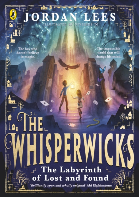 The Whisperwicks The Labyrinth of Lost and Found