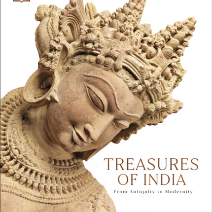 Treasures of India: From Antiquity to Modernity