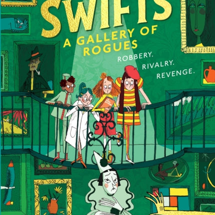 The Swifts A Gallery of Rogues