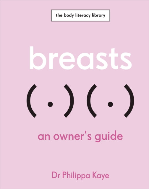 Breasts: An Owner's Guide