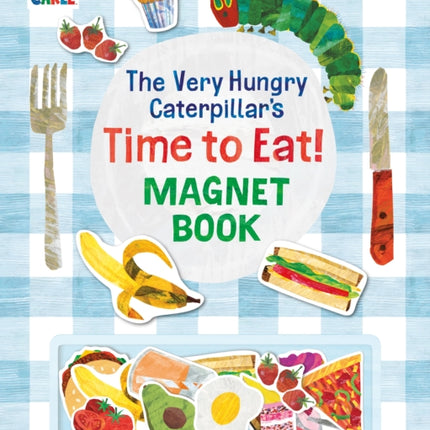 The Very Hungry Caterpillars Time to Eat Magnet Book