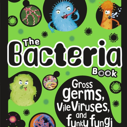 The Bacteria Book New Edition