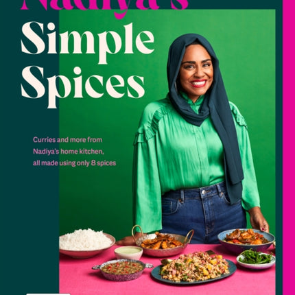 Nadiya’s Simple Spices: A guide to the eight kitchen must haves recommended by the nation’s favourite cook