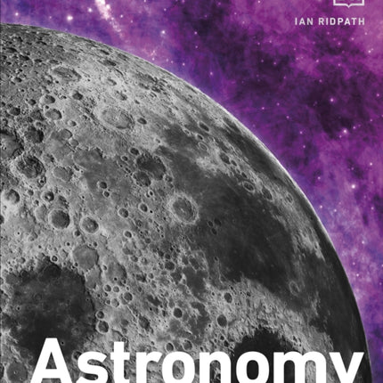 Astronomy: A Visual Guide