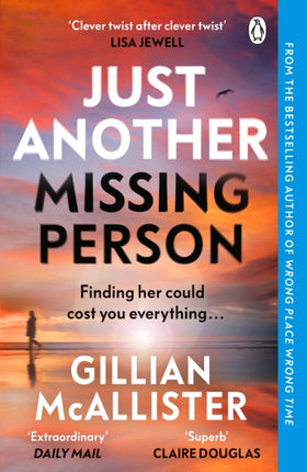 Just Another Missing Person: The gripping new thriller from the Sunday Times bestselling author